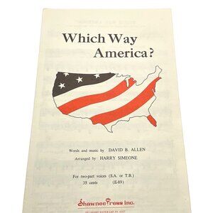 Which Way America? by David Allen Choir Music